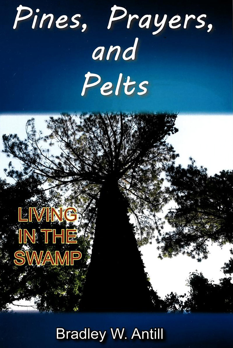 Pines, Prayers, and Pelts